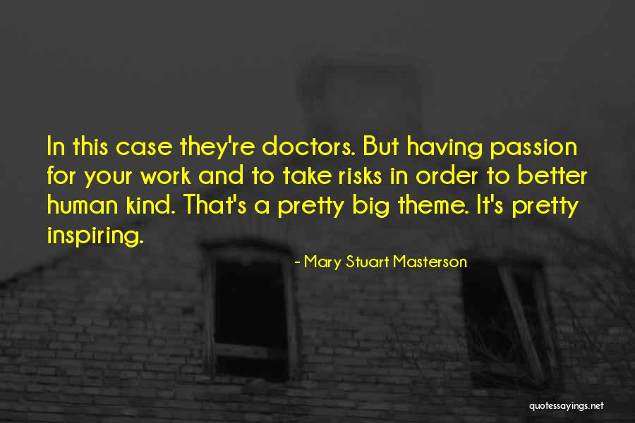 Mary Stuart Masterson Quotes 220114