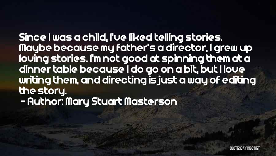 Mary Stuart Masterson Quotes 563165