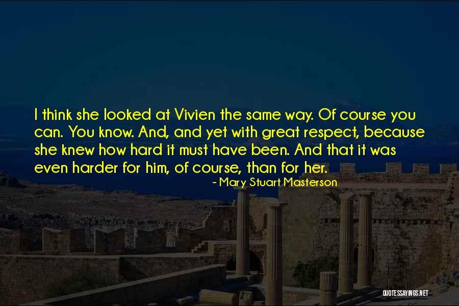 Mary Stuart Masterson Quotes 955990