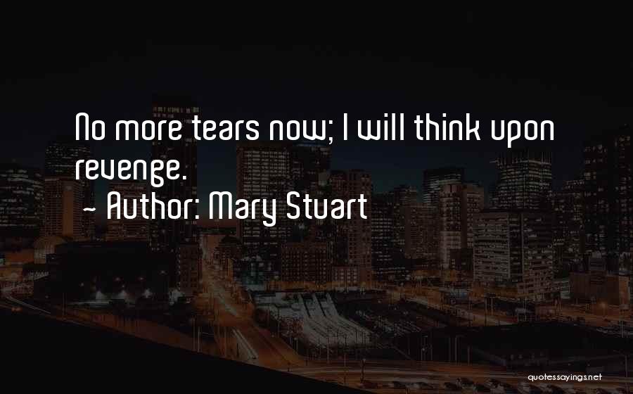 Mary Stuart Quotes 2130436