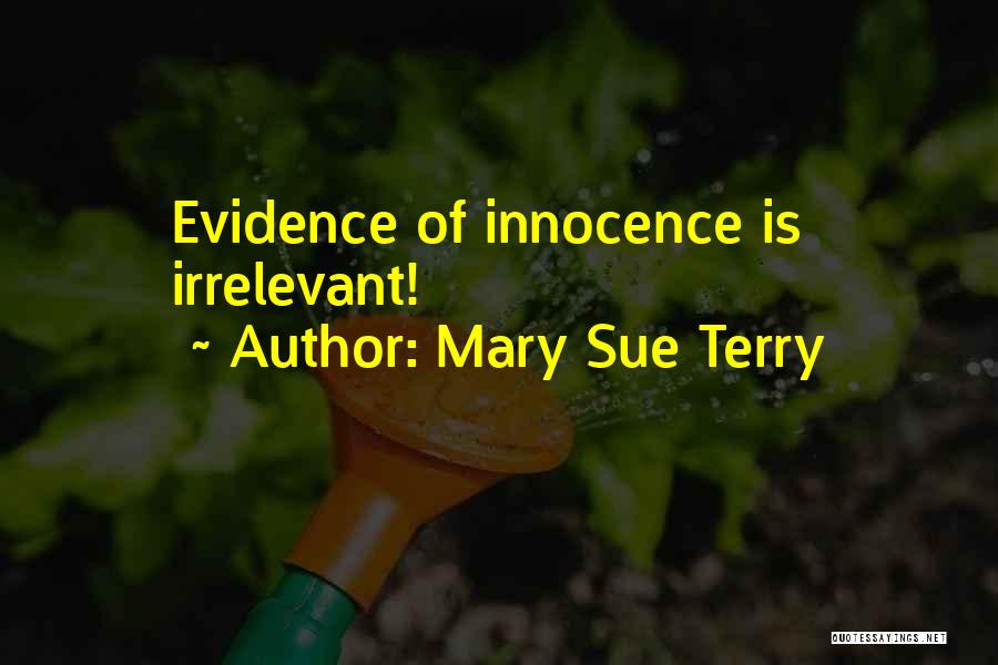 Mary Sue Quotes By Mary Sue Terry