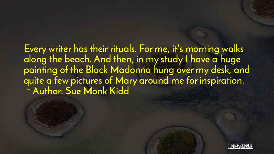 Mary Sue Quotes By Sue Monk Kidd