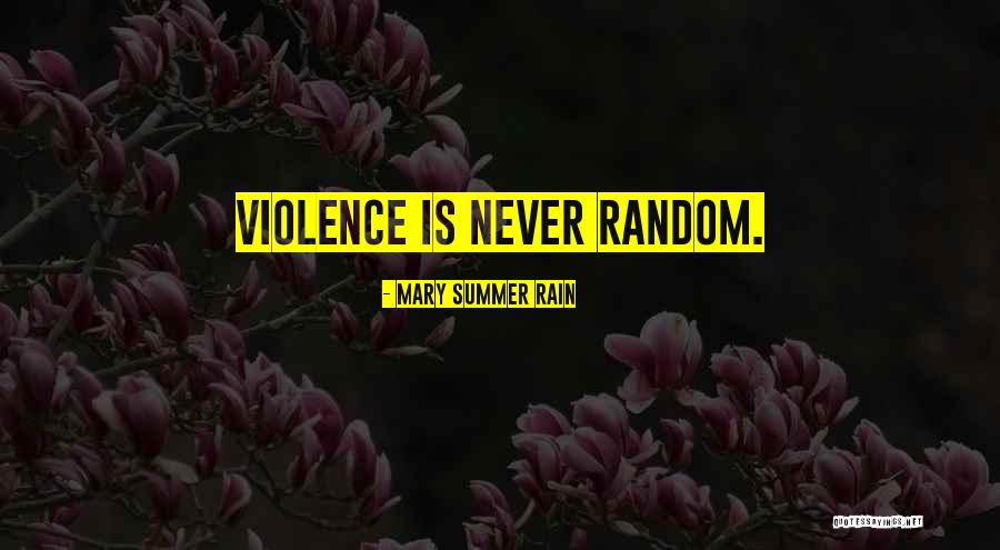 Mary Summer Rain Quotes 644927 Mary Summer Rain Quotes 644927