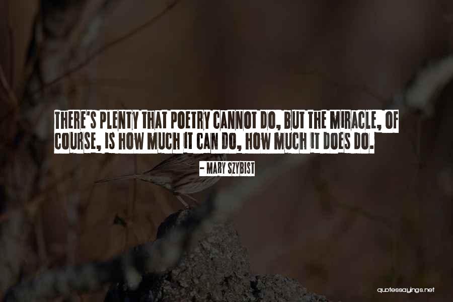 Mary Szybist Quotes 1305654 Mary Szybist Quotes 1305654