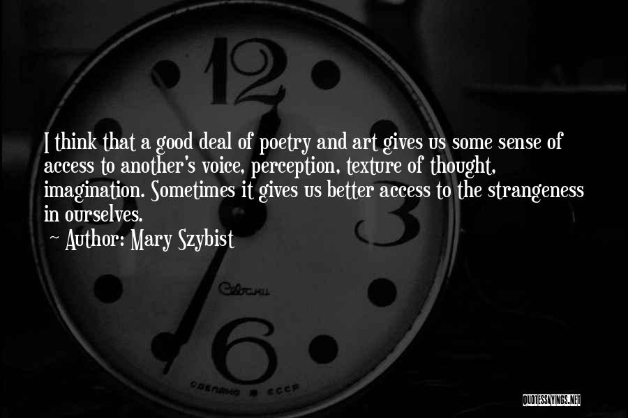 Mary Szybist Quotes 1858138