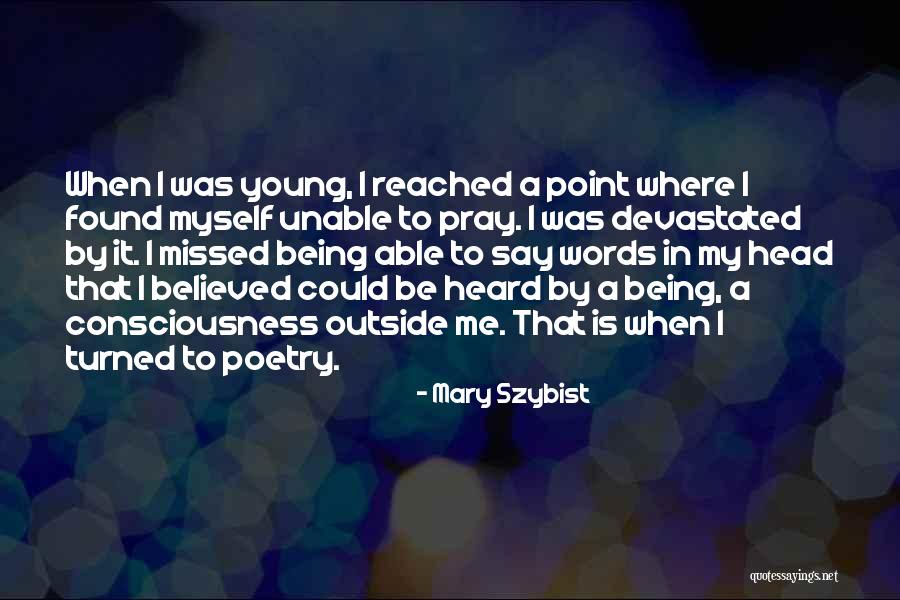 Mary Szybist Quotes 2154498 Mary Szybist Quotes 2154498