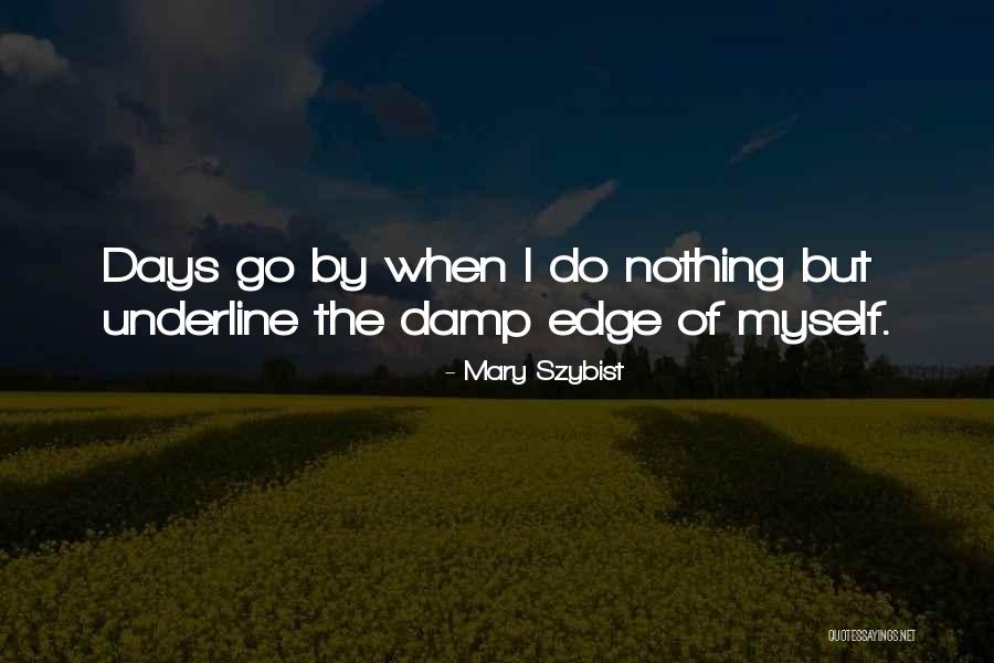 Mary Szybist Quotes 333914 Mary Szybist Quotes 333914