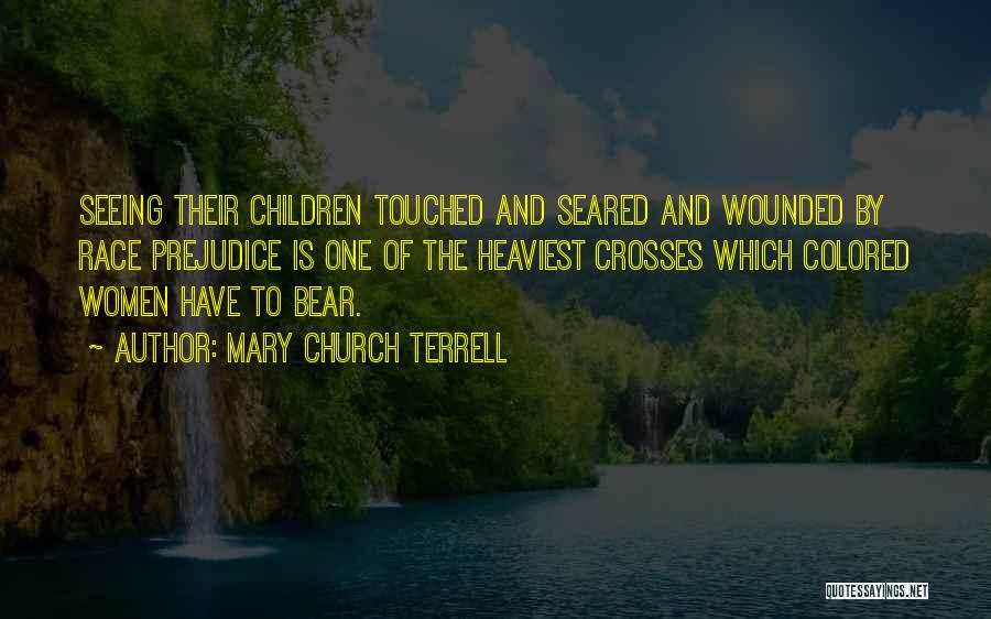 Mary Terrell Quotes By Mary Church Terrell