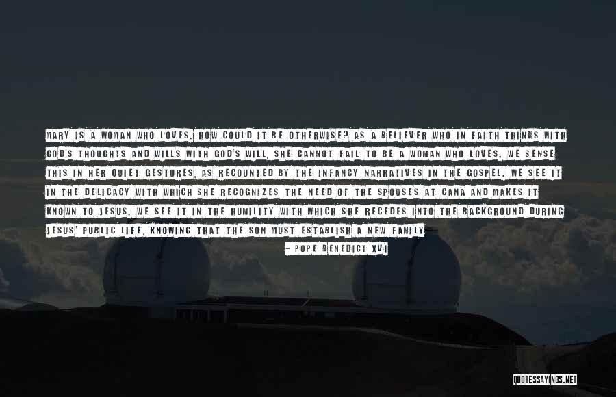 Mary The Mother Of Jesus Quotes By Pope Benedict XVI Mary The Mother Of Jesus Quotes By Pope Benedict XVI