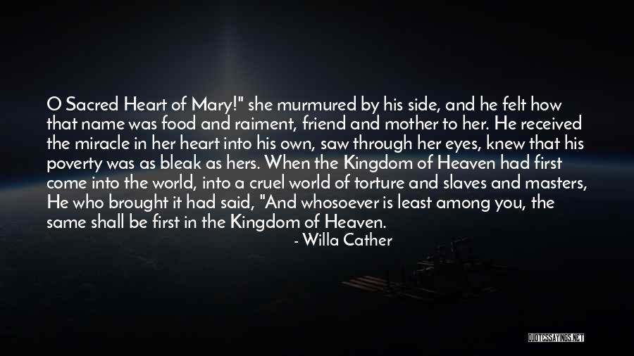Mary The Mother Of Jesus Quotes By Willa Cather Mary The Mother Of Jesus Quotes By Willa Cather