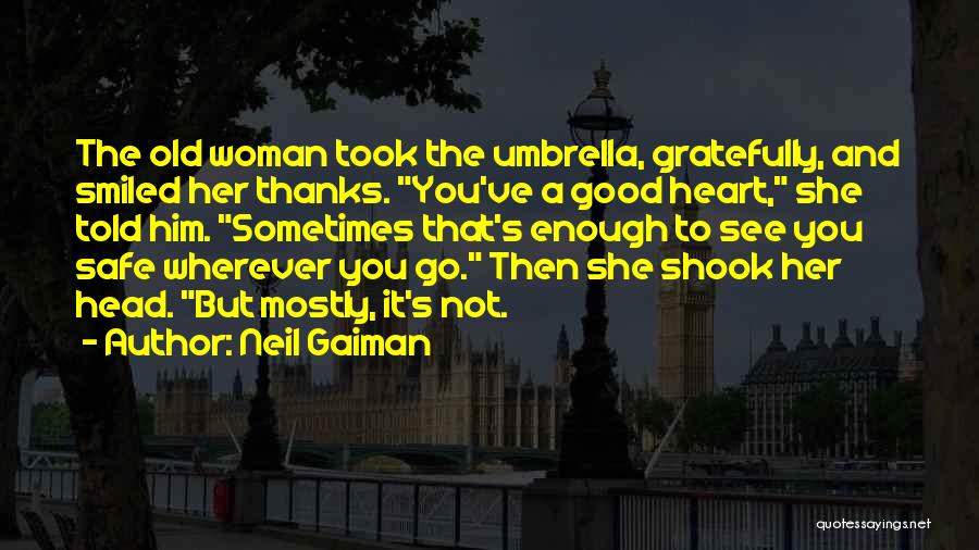 Mary Theresa Marolda Quotes By Neil Gaiman