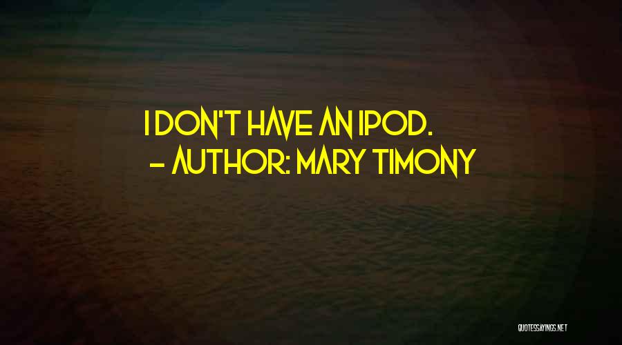 Mary Timony Quotes 1675026