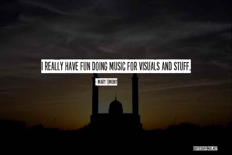 Mary Timony Quotes 749855 Mary Timony Quotes 749855
