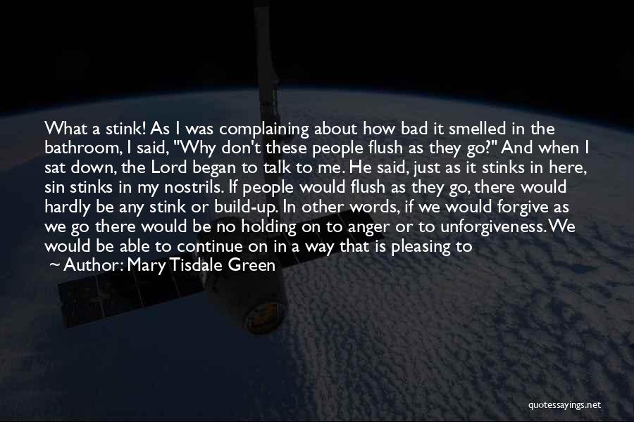 Mary Tisdale Green Quotes 1040337