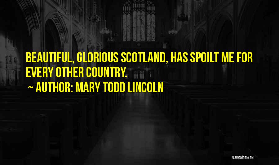 Mary Todd Lincoln Quotes 385114