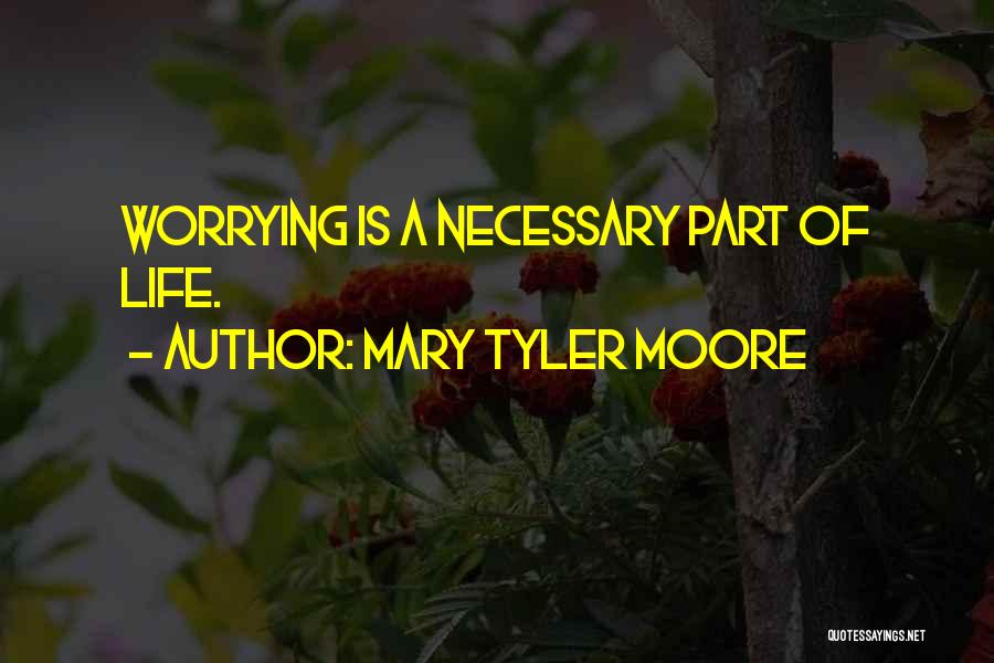 Mary Tyler Moore Quotes 1618477