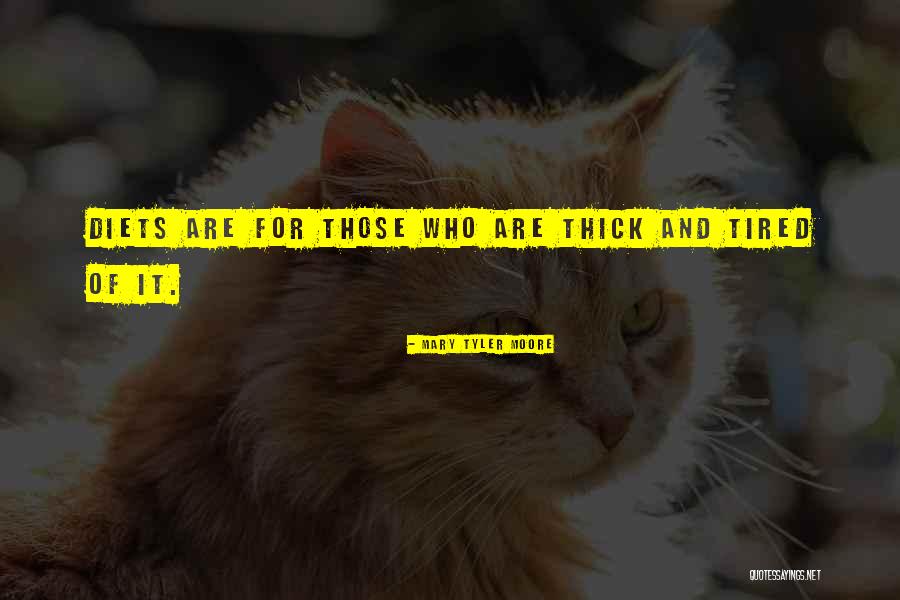Mary Tyler Moore Quotes 2228407 Mary Tyler Moore Quotes 2228407