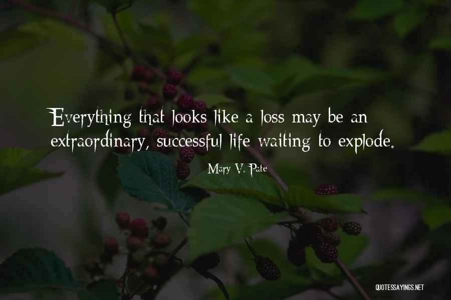 Mary V. Pate Quotes 1514244 Mary V. Pate Quotes 1514244