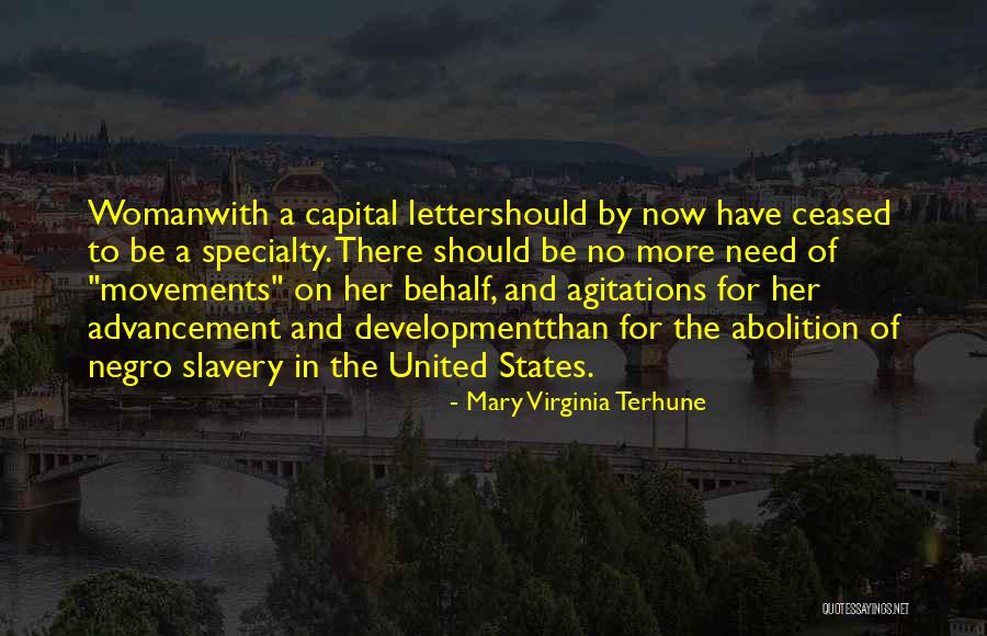 Mary Virginia Terhune Quotes 2047078