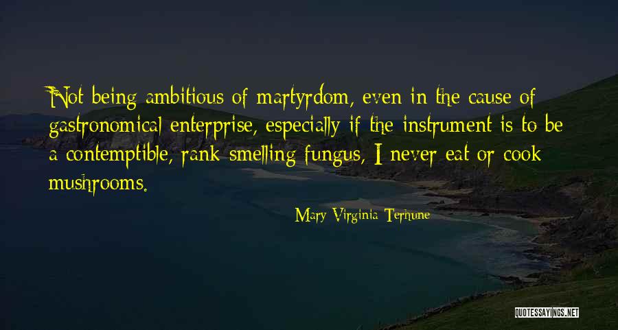 Mary Virginia Terhune Quotes 2154858