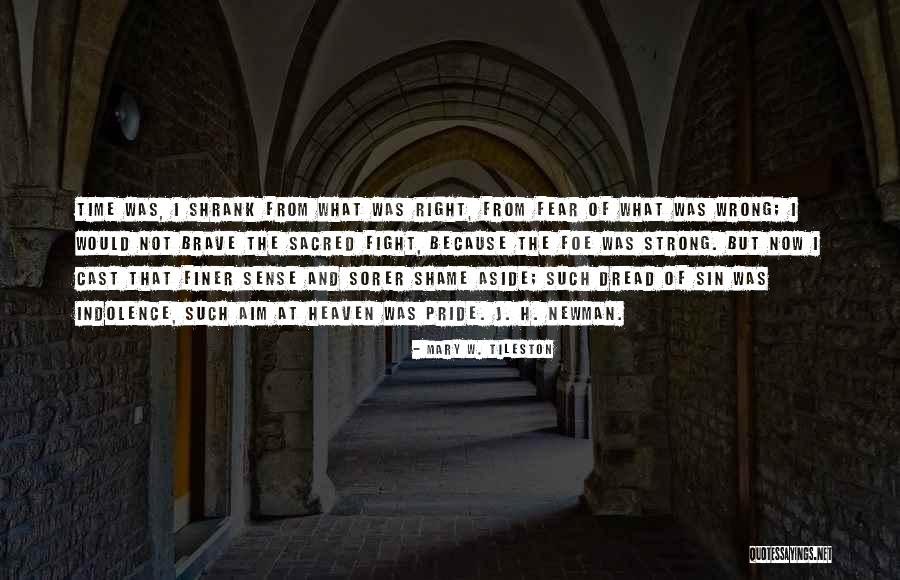 Mary W. Tileston Quotes 107690 Mary W. Tileston Quotes 107690