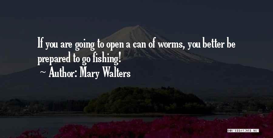 Mary Walters Quotes 1137923