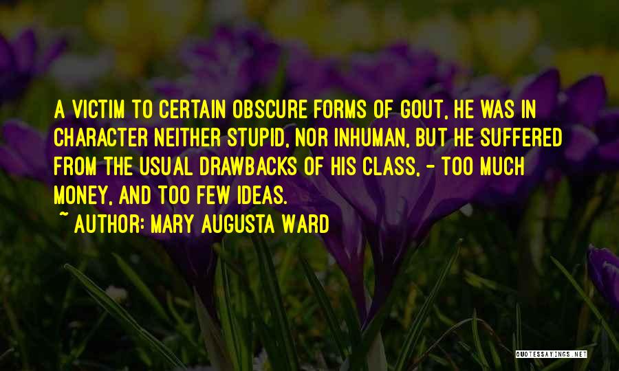 Mary Ward Quotes By Mary Augusta Ward