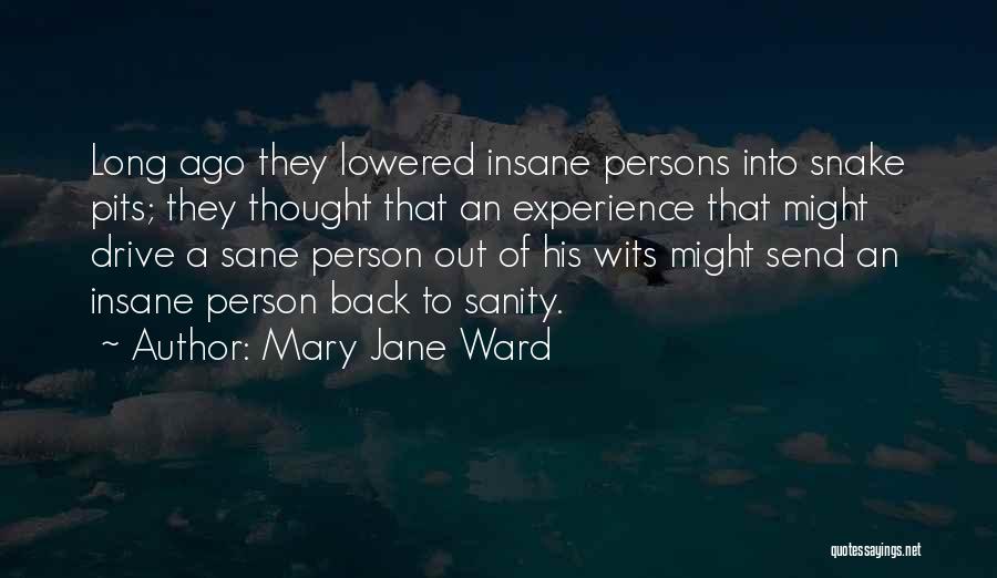 Mary Ward Quotes By Mary Jane Ward