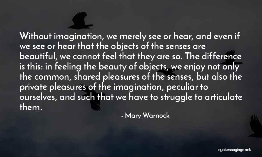 Mary Warnock Quotes 1548833 Mary Warnock Quotes 1548833