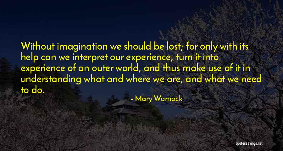 Mary Warnock Quotes 2164624 Mary Warnock Quotes 2164624