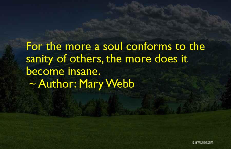 Mary Webb Quotes 1021846