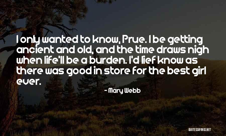 Mary Webb Quotes 1155419