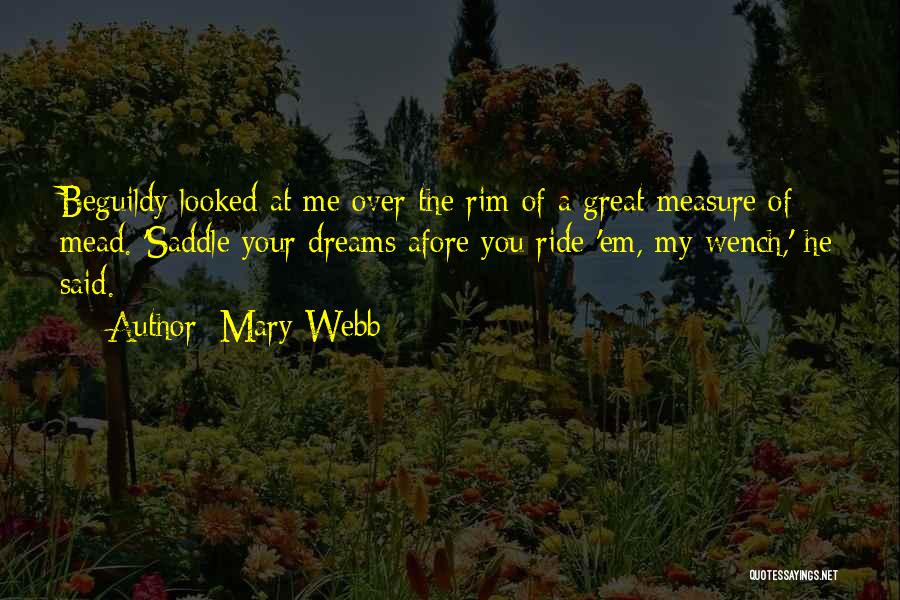 Mary Webb Quotes 2093980