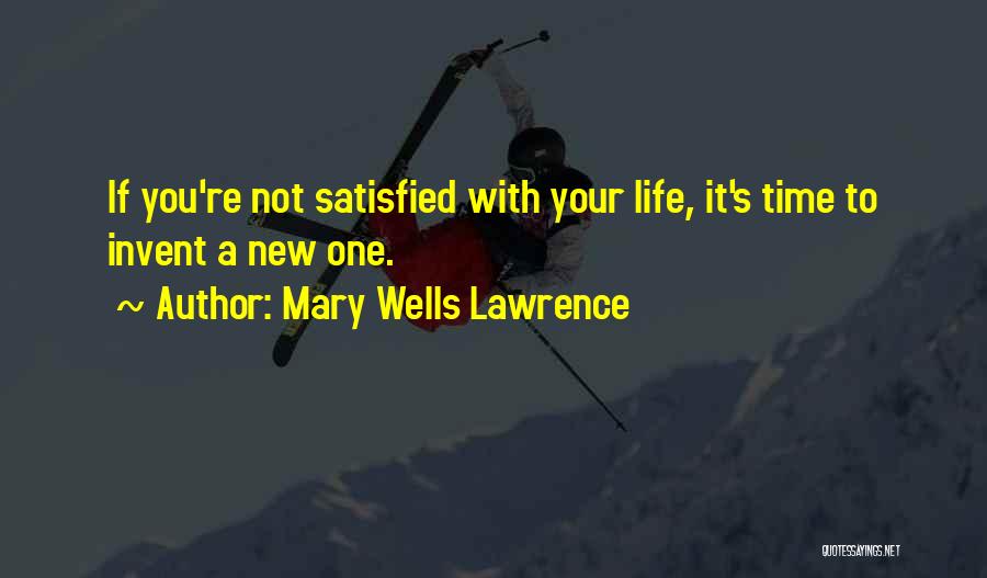 Mary Wells Lawrence Quotes 1592015