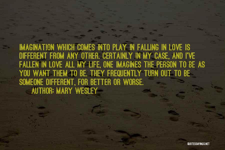 Mary Wesley Quotes 2058646