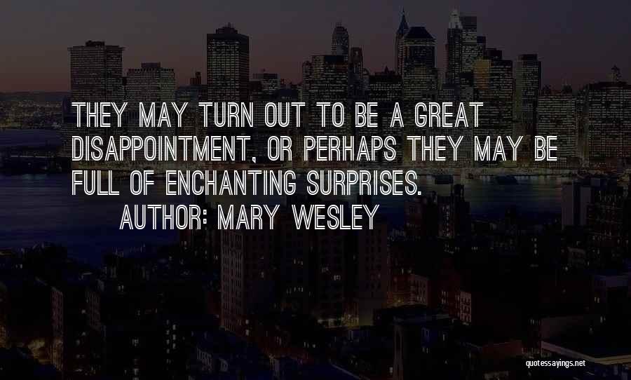 Mary Wesley Quotes 251963