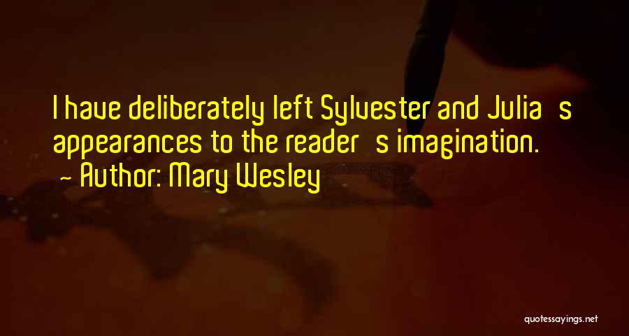 Mary Wesley Quotes 427212