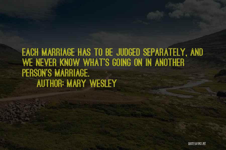 Mary Wesley Quotes 923862