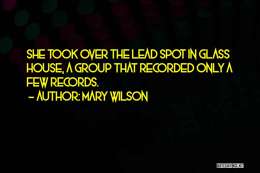 Mary Wilson Quotes 773493