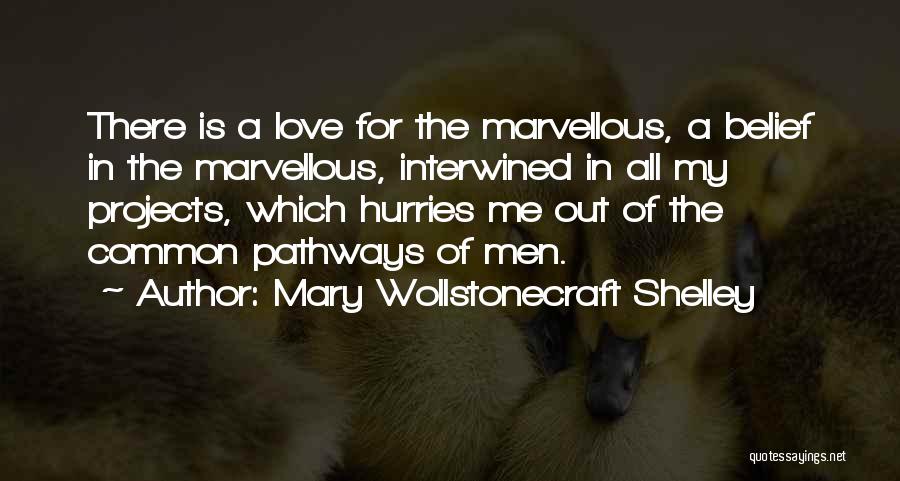 Mary Wollstonecraft Shelley Quotes 1365328