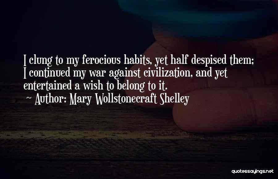 Mary Wollstonecraft Shelley Quotes 530650