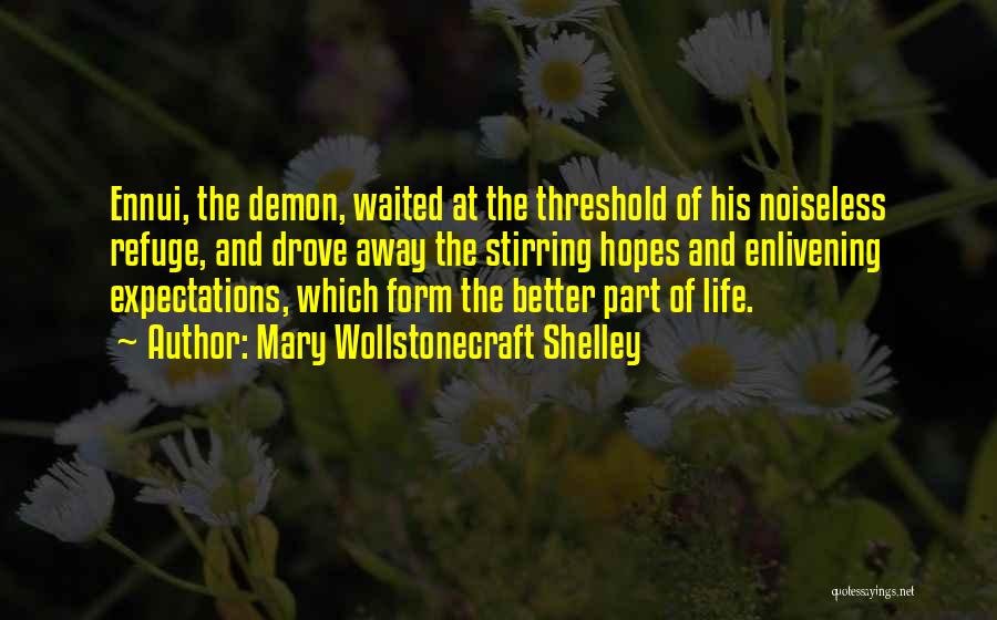 Mary Wollstonecraft Shelley Quotes 564305