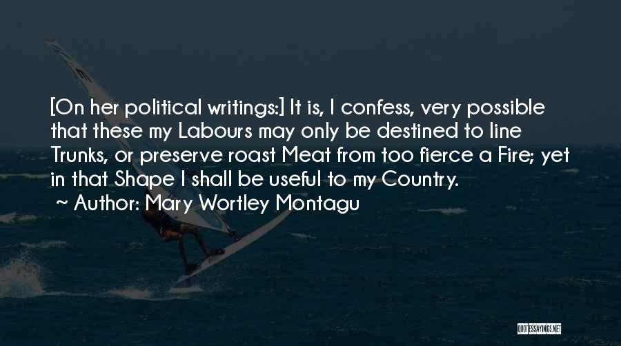 Mary Wortley Montagu Quotes 1152127