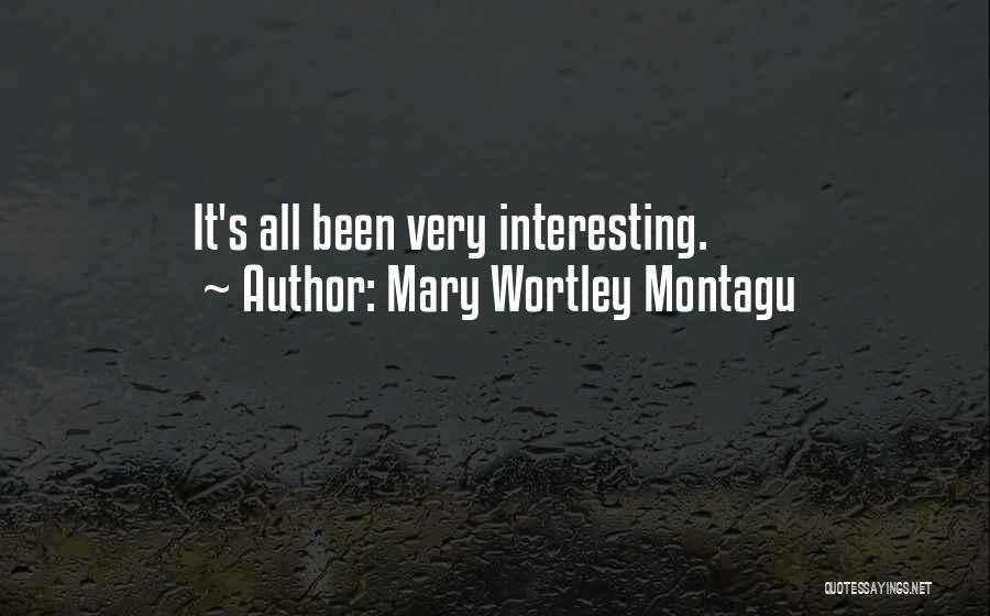 Mary Wortley Montagu Quotes 1861913