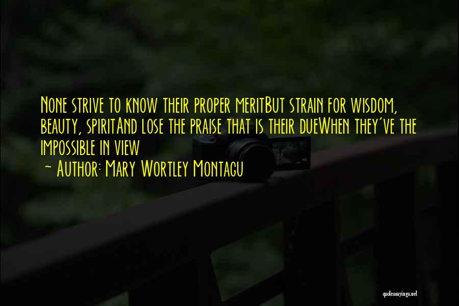 Mary Wortley Montagu Quotes 2106732