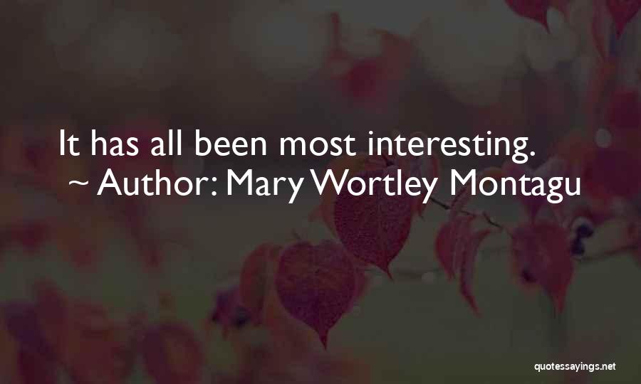 Mary Wortley Montagu Quotes 2209169