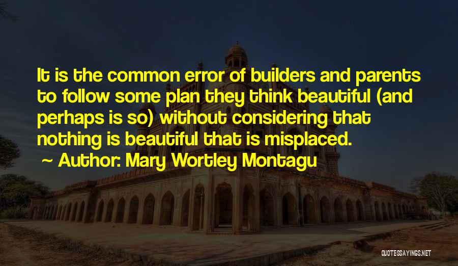 Mary Wortley Montagu Quotes 646678