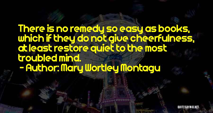 Mary Wortley Montagu Quotes 661204