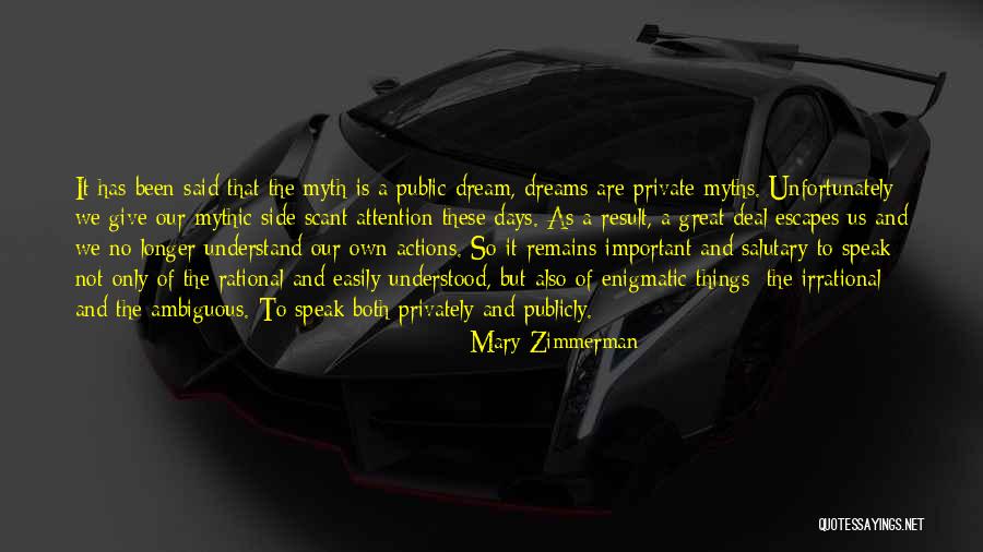 Mary Zimmerman Quotes 1354995