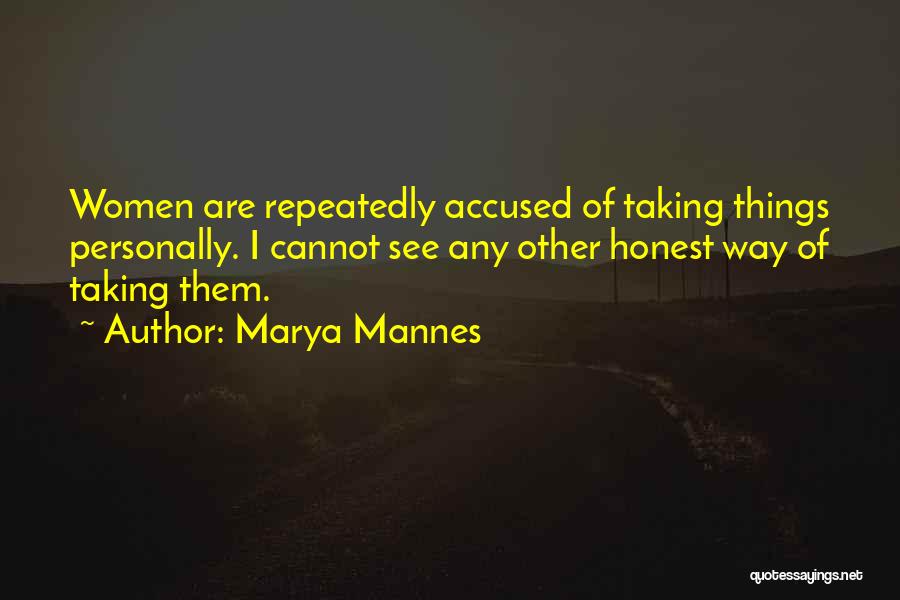 Marya Mannes Quotes 1104309